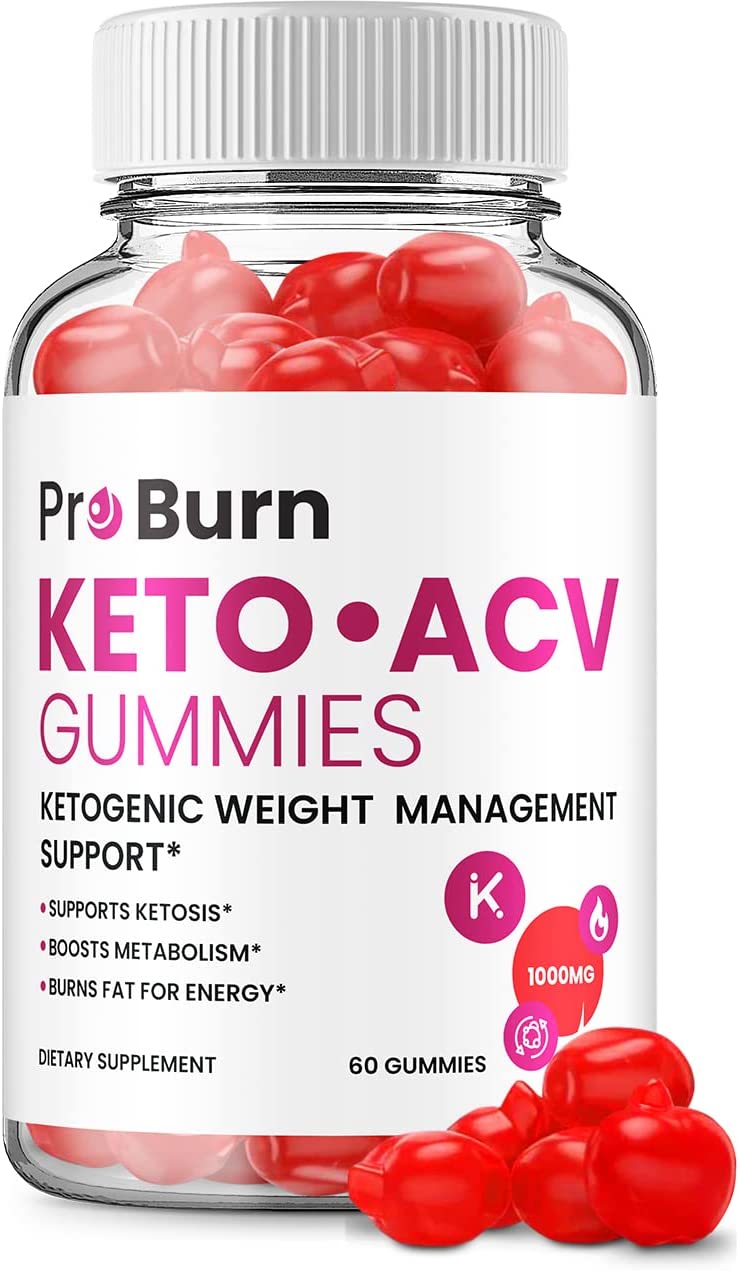 Pro Burn Keto - Keto ACV Gummies for Weight Loss